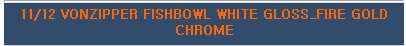 White gloss_fire gold ghrome.jpg